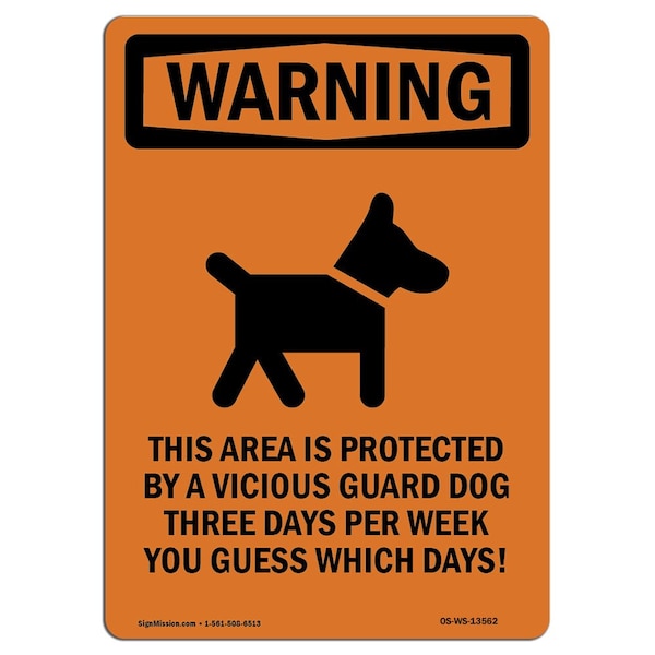 Safety Sign, OSHA WARNING, 5" Height, This Area Protected, Portrait, 10PK